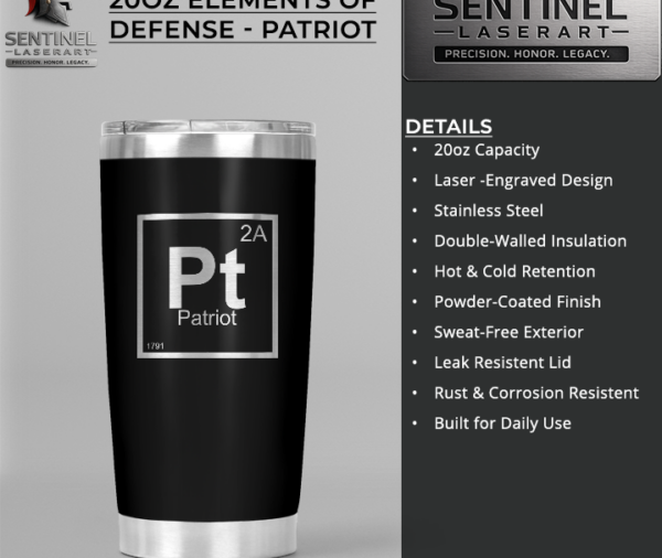 20oz Elements of Defense - Patriot 2A Tumbler
